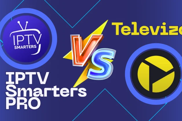 Televizo ou IPTV Smarters Pro : Le Meilleur Choix ?